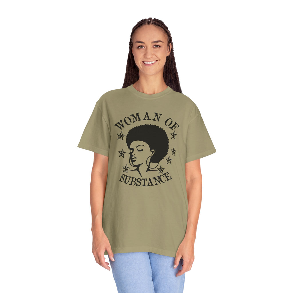Woman of Substance T-Shirt — Empowering Afro Portrait Tee