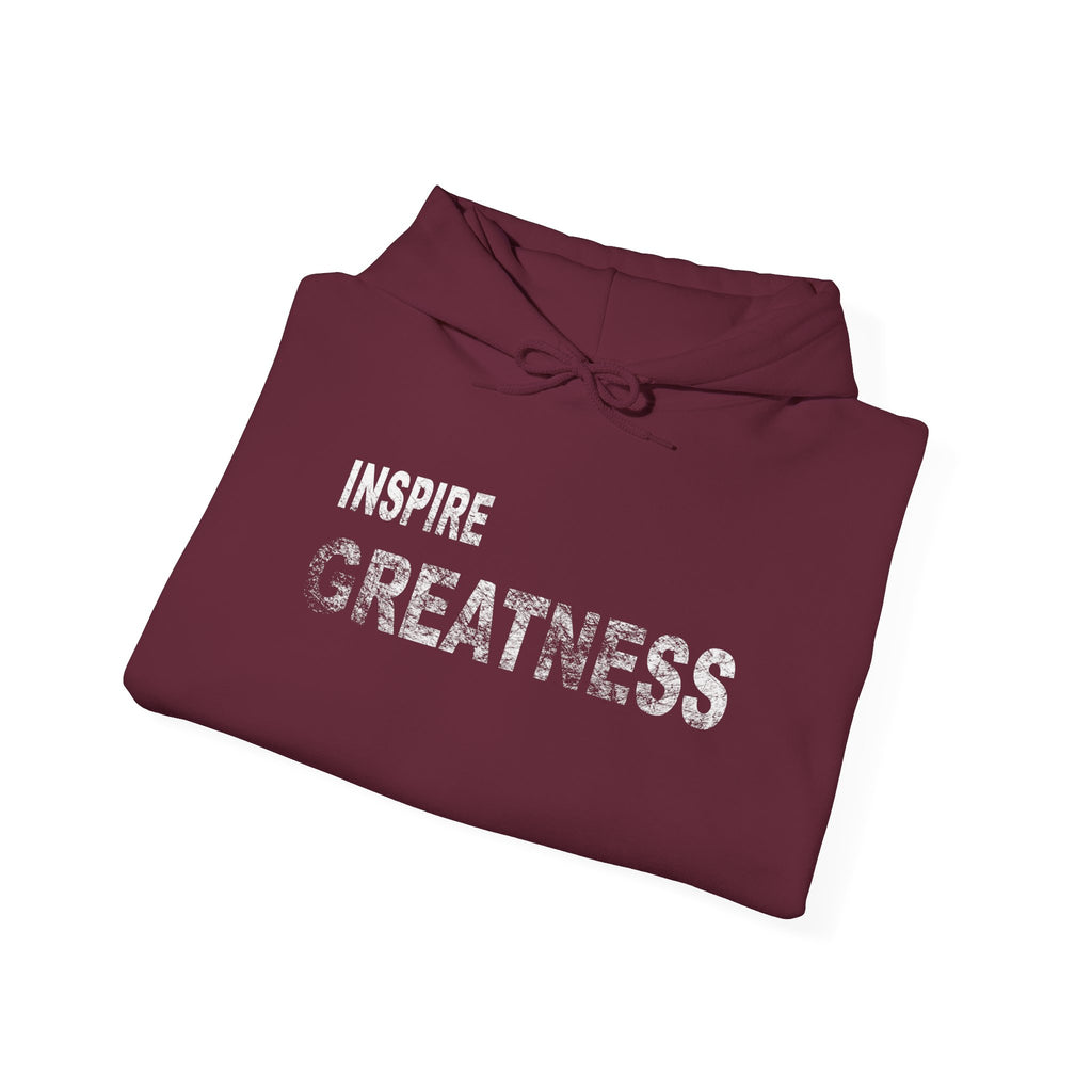 Inspire Greatness Hoodie — Motivational Inspirational Pullover