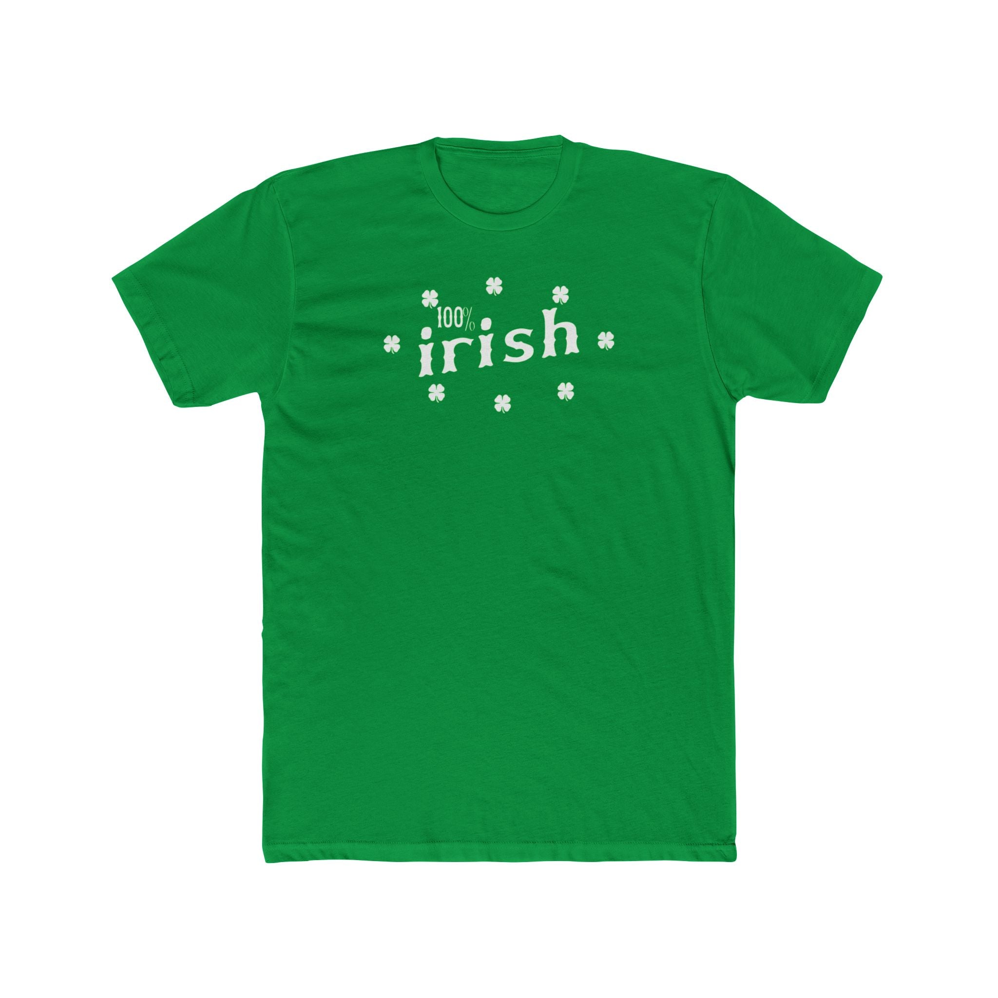 100% Irish Shamrock T-Shirt — St. Patrick’s Day Green Tee