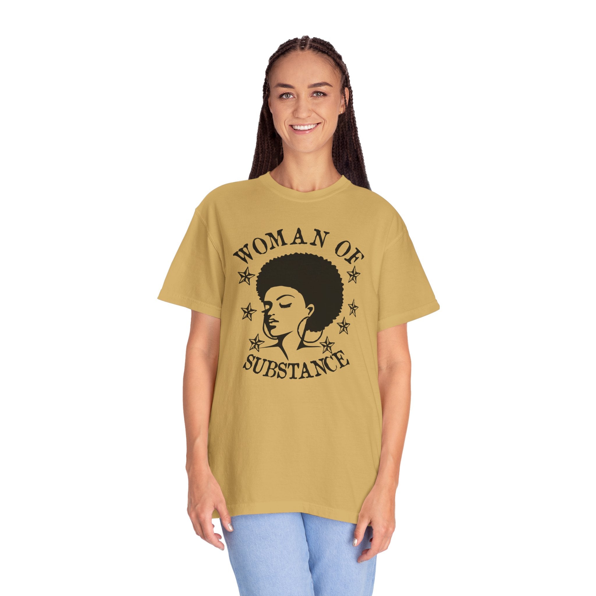 Woman of Substance T-Shirt — Empowering Afro Portrait Tee