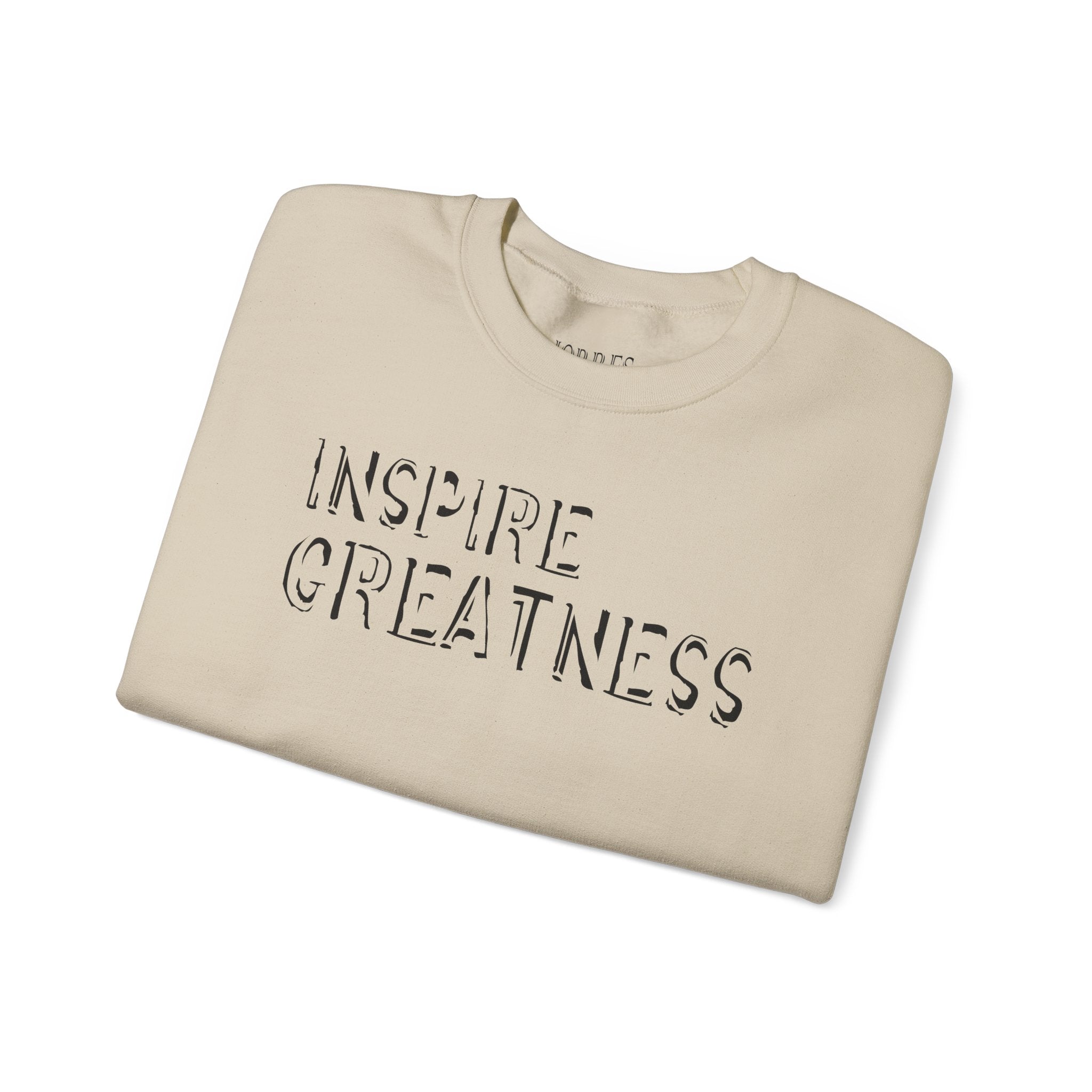 Inspire Greatness Sweatshirt — Motivational Crewneck