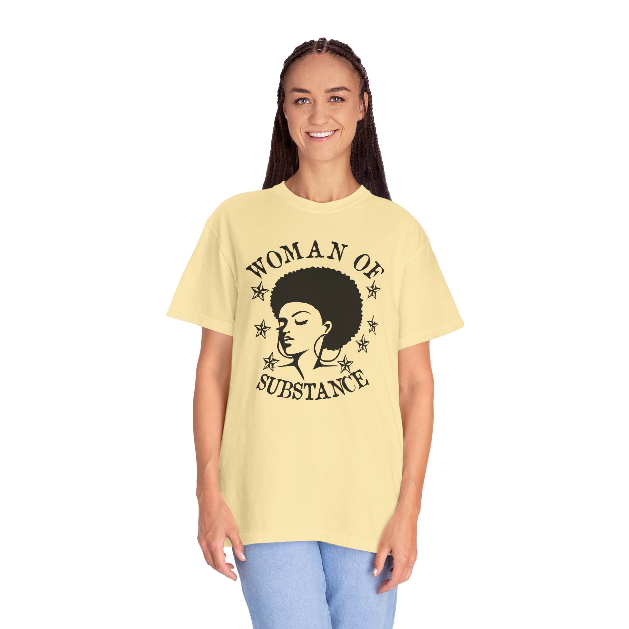 Woman of Substance T-Shirt — Empowering Afro Portrait Tee