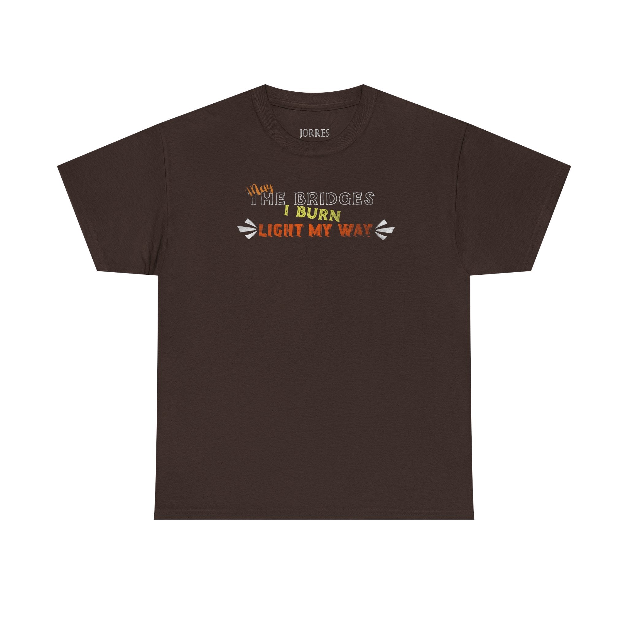 Burn Bright Graphic Tee — "Burn Light My Way" Rustic Campfire T-Shirt