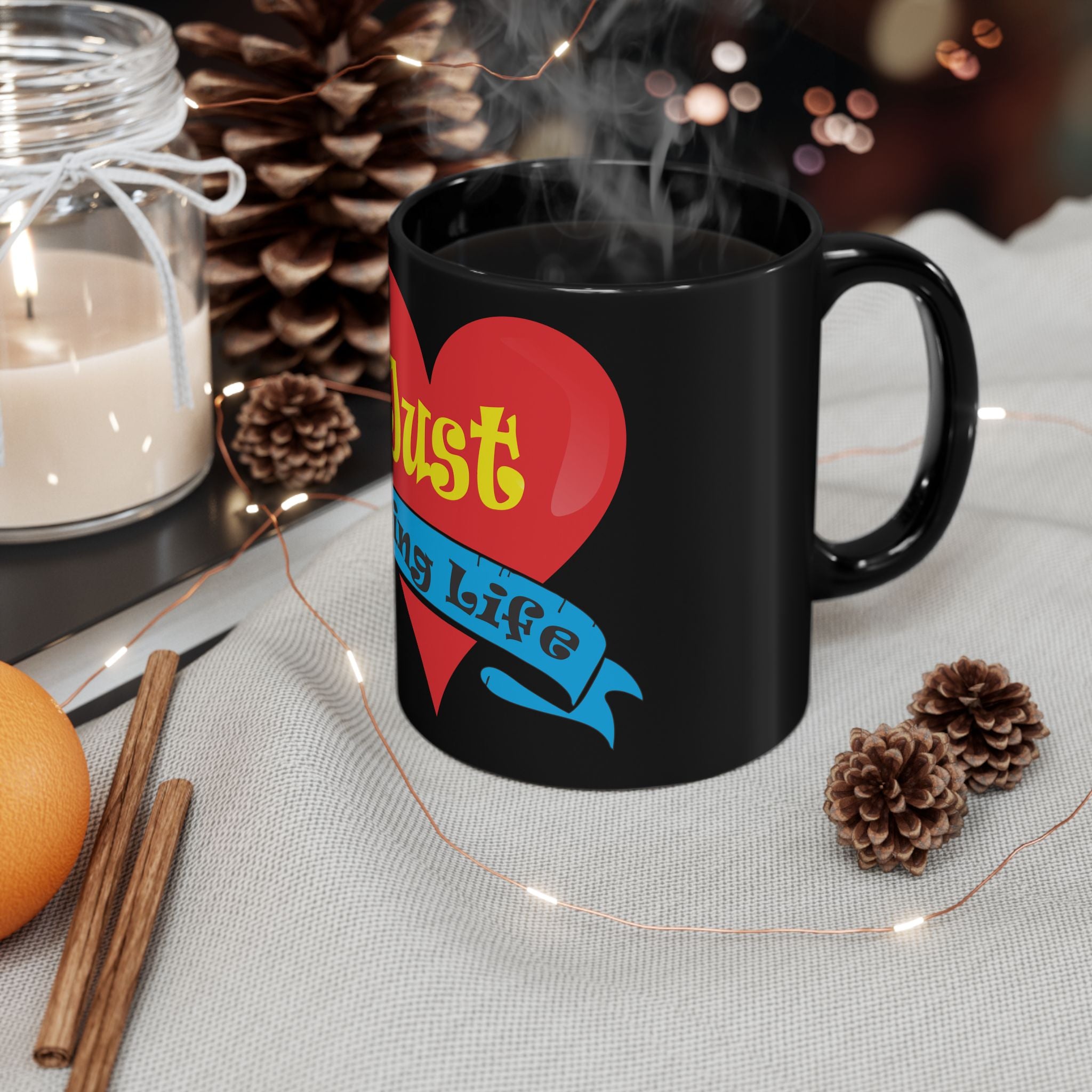 Ceramic Mug – “Just Loving Life” Heart Graphic Coffee Cup